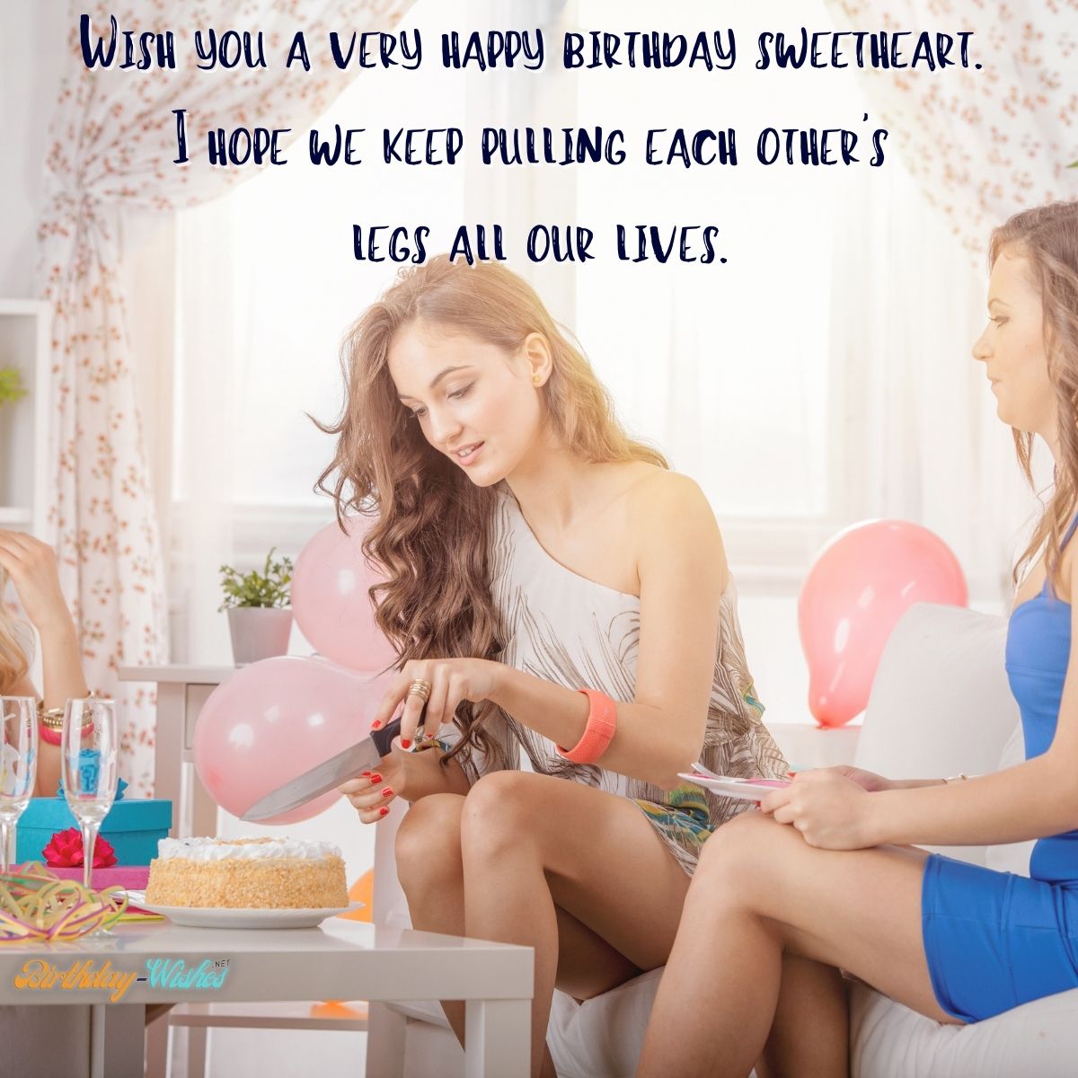 girls wishing happy birthday sweetheart