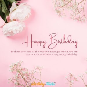 Birthday wish for boss to express gratitude