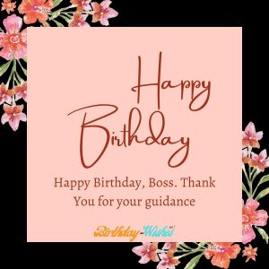 Professional birthday wish for boss