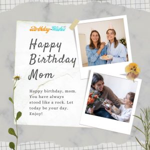 Birthday wish for a mom from daughter 