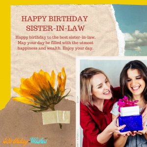 A Happy Birthday wish for sister-in-law