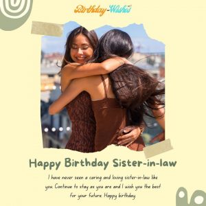emotional Happy Birthday wish for sister-in-law 