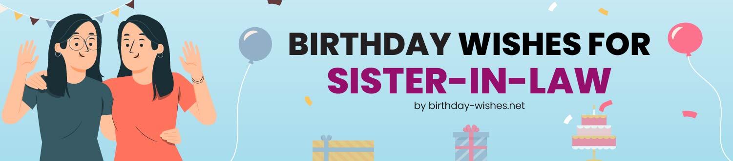 Birthday Wishes for Sister-in-law