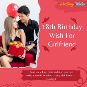 18th birthday wish for girlfriend from her boyfriend