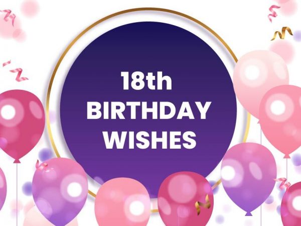 18th Birthday Wishes