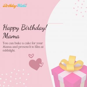 tip to make Mama's birthday special