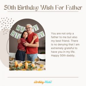 50th birthday wish for dad from daughter