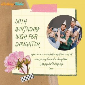 50th birthday wish for daughter