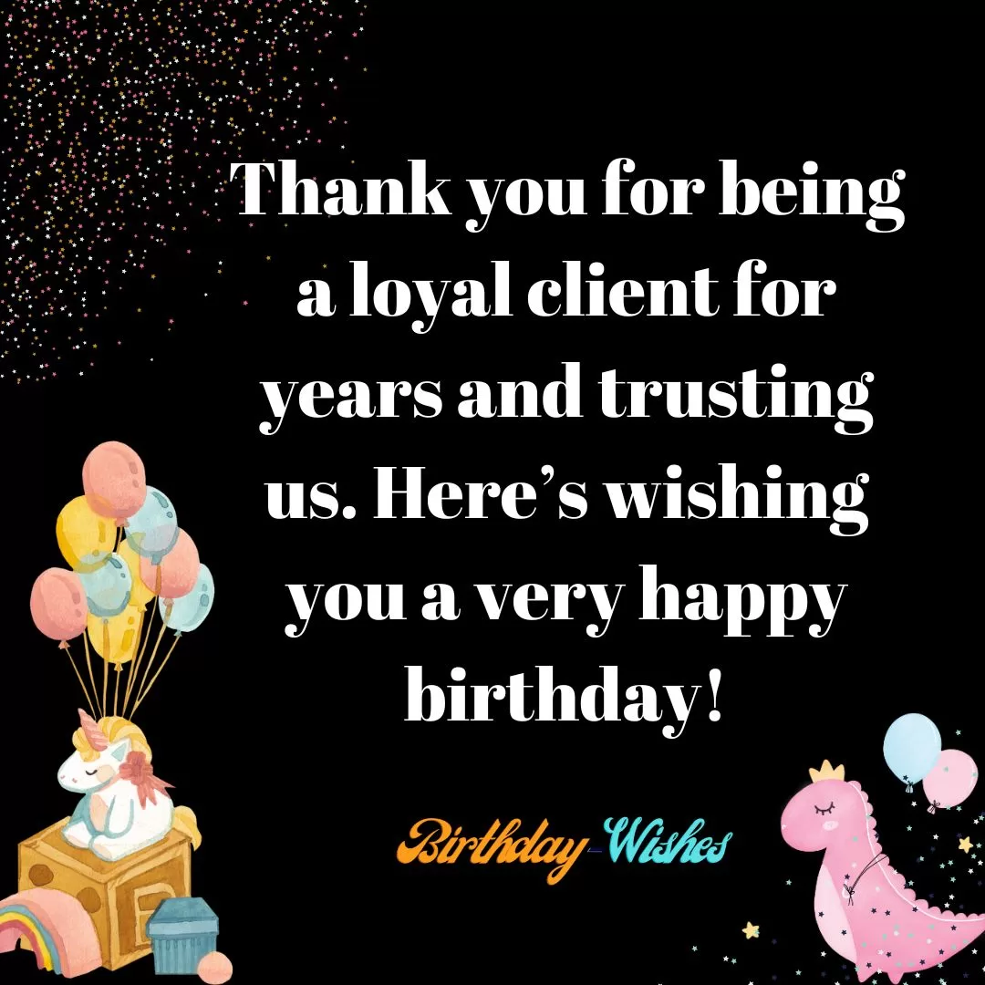 Wishes to your valuable clients