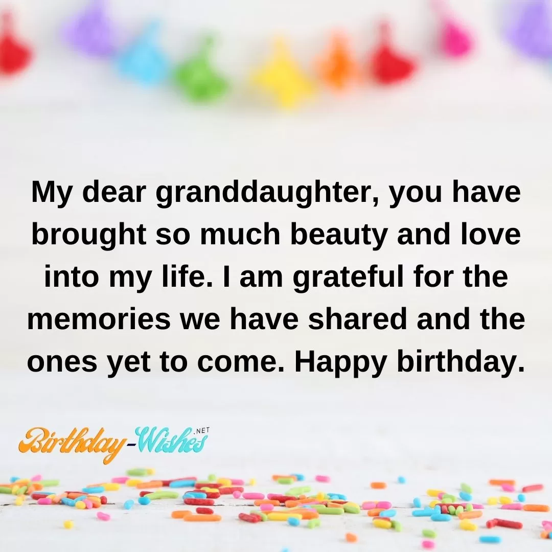 Birthday Wishes for Granddaughter to show gratitude 16