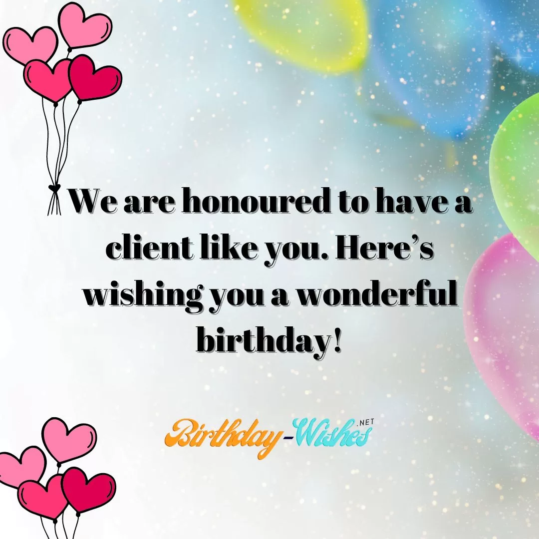 Birthday Wishes for Old Clients