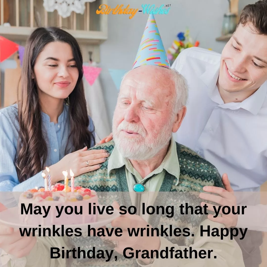 Funny wishes to your Grandfather 4