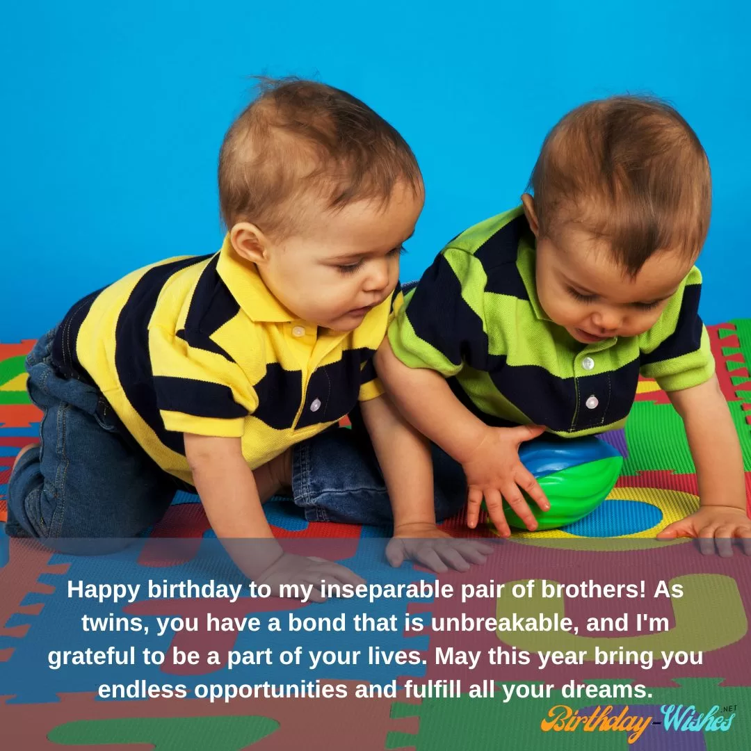 Birthday Blessings for Twin Brothers 8