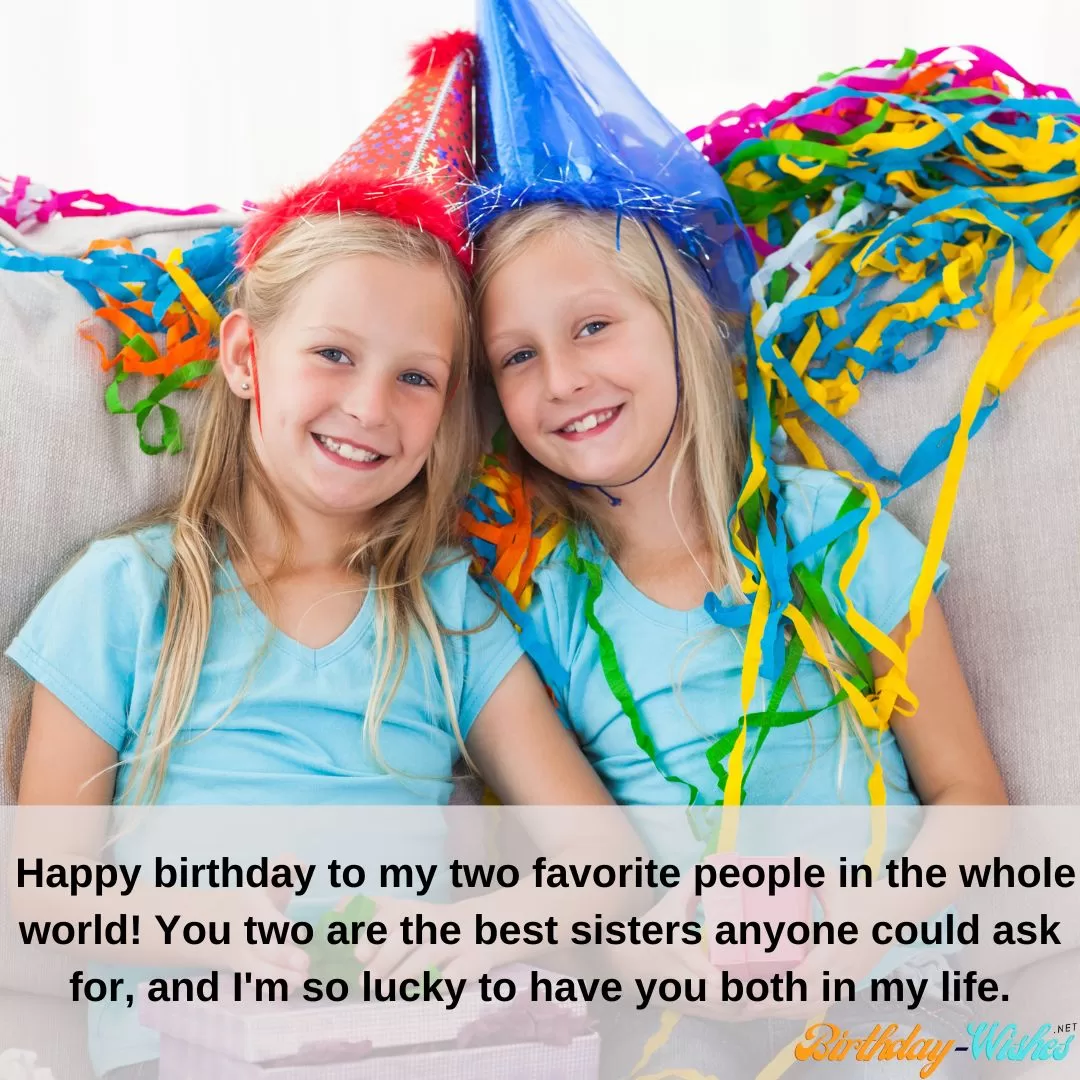 Birthday Wishes for Twin Sisters 4