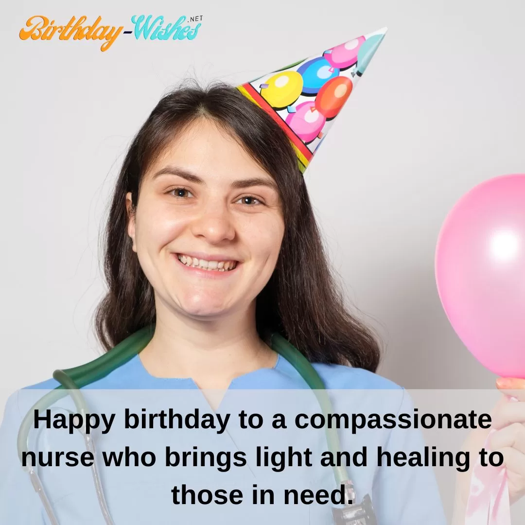 One-Liner Birthday Wishes for Nurses 1