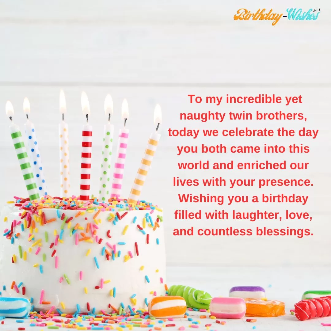 Twin Brothers Birthday Wishes 9