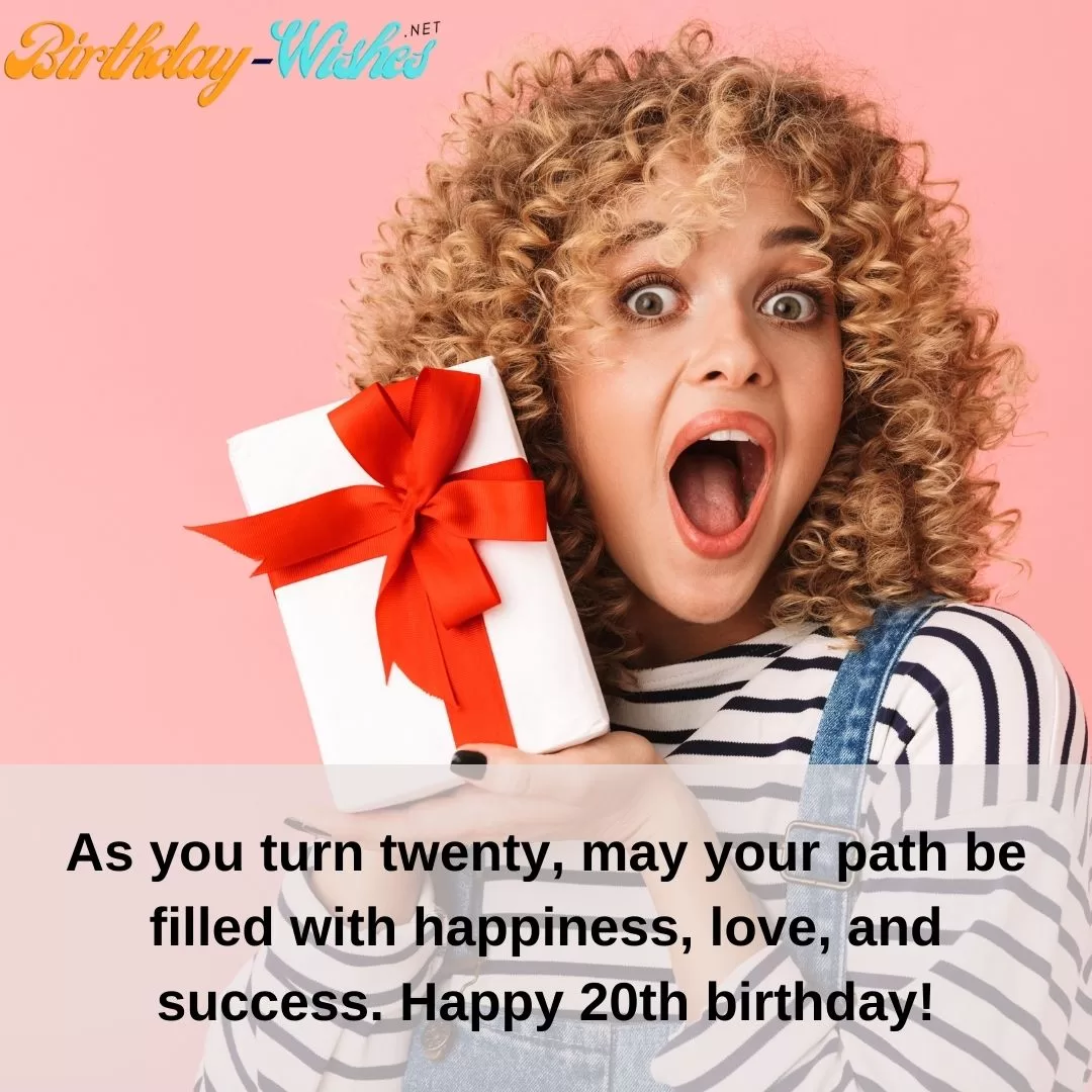 Turning Twenty Birthday Quotes 2